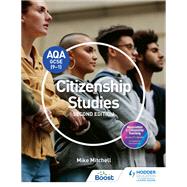 AQA GCSE (9-1) Citizenship Studies Second Edition by Mike Mitchell, 9781398322936