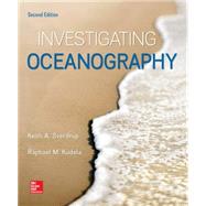 Investigating Oceanography by Sverdrup, Keith; Kudela, Raphael, 9780078022937