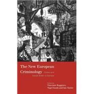The New European Criminology by Ruggiero,Vincenzo, 9780415162937