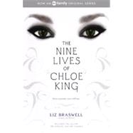 The Nine Lives of Chloe King: The Fallen, The Stolen, The Chosen by Thomson, Celia, 9780606232937