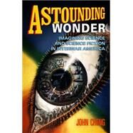 Astounding Wonder by Cheng, John, 9780812222937