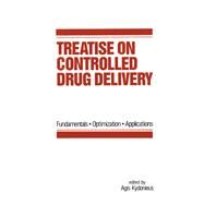 Treatise on Controlled Drug Delivery by Kydonieus, Agis F., 9780367402938