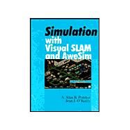 Simulation with Visual SLAM and AweSim by Pritsker, A. Alan B.; O'Reilly, Jean J., 9780471352938