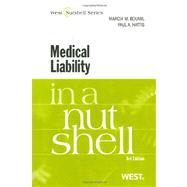 Medical Liability in a Nutshell by Boumil, Marcia Mobilia; Hattis, Paul, 9780314232939