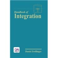 The Handbook of Integration by Zwillinger; Daniel, 9780867202939