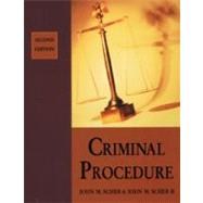 Criminal Procedure by Scheb, John M.; Scheb, II, John M., 9780534522940