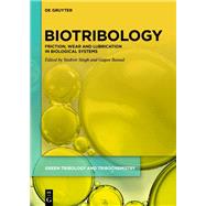 Biotribology by Yashvir Singh, Gagan Bansal, 9783111562940