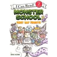 Monster School: First Day Frights by Keane, Dave, 9780606262941