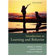 Introduction to Learning and Behavior by Powell, Russell A.; Honey, P. Lynne; Symbaluk, Diane G., 9781305652941
