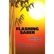 Flashing Saber by Brennan, Matthew, 9781503102941