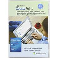 Bates' Nursing Guide to Physical Examination and History Taking Lippincott CoursePoint Access Code by Hogan-Quigley, Beth; Palm, Mary Louise; Bickley, Lynn S., 9781975132941