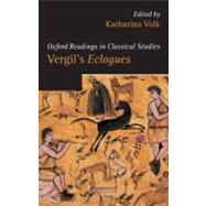 Vergil's Eclogues by Volk, Katharina, 9780199202942