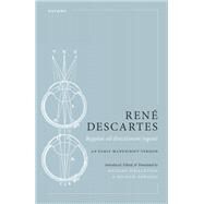 Ren Descartes: Regulae ad directionem ingenii An Early Manuscript Version by Serjeantson, Richard; Edwards, Michael, 9780199682942