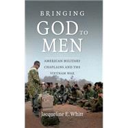 Bringing God to Men by Whitt, Jacqueline E., 9781469612942