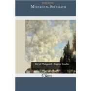 Mediaeval Socialism by Jarrett, Bede, 9781505242942