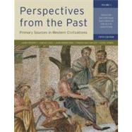 Perspectives from the Past (Volume 1, 5th Edition) Primary Sources in Western Civilizations by Brophy, James M.; Cole, Joshua; Robertson, John; Safley, Thomas Max; Symes, Carol, 9780393912944