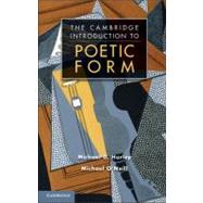Poetic Form: An Introduction by Michael D. Hurley , Michael O'Neill, 9780521772945