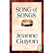 The Song of Songs: Commentary by Guyon, Jeanne, 9780940232945