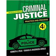 Introduction to Criminal Justice by Peak, Kenneth J.; Madensen-herold, Tamara D., 9781544372945