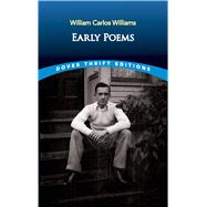 Early Poems by Williams, William Carlos, 9780486292946