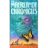 Maerlande Chronicles by Vonarburg, Elisabeth, 9780888782946
