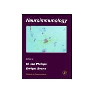 Methods in Neurosciences Vol. 24 : Neuroimmunology by Phillips, M. Ian; Evans, Dwight, 9780121852948
