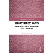 Megasthenes' Indica by Richard Stoneman, 9780367472948
