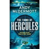 The Tomb of Hercules A Novel by McDermott, Andy, 9780553592948