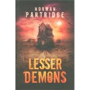 Lesser Demons by Partridge, Norman, 9781596062948
