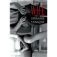 Wife by Yanique, Tiphanie, 9781845232948