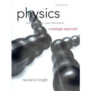 Physics for Scientists and Engineers A Strategic Approach, Standard Edition (Chs. 1-36) by Knight, Randall D., (Professor Emeritus), 9780321752949