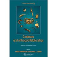 Crustacea and Arthropod Relationships by Koenemann, Stefan; Jenner, Ronald A., 9780367392949