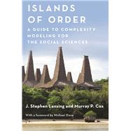 Islands of Order by Lansing, J. Stephen; Cox, Murray P.; Dove, Michael R., 9780691192949