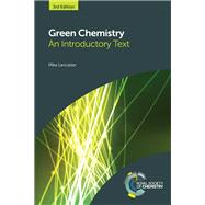 Green Chemistry by Lancaster, Mike, 9781782622949