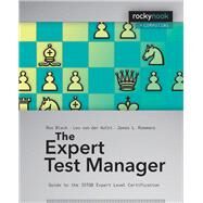The Expert Test Manager by Black, Rex; Van Der Aalst, Leo; Rommens, James L., 9781933952949