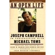 An Open Life by Campbell, Joseph, 9780060972950