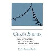 Chaos Bound by N. Katherine Hayles, 9781501722950