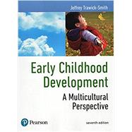 Early Childhood Development: A Multicultural Perspective [Rental Edition] by Trawick-Smith, Jeffrey, 9780134522951
