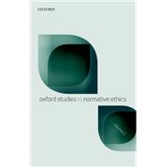 Oxford Studies in Normative Ethics Volume 2 by Timmons, Mark, 9780199662951
