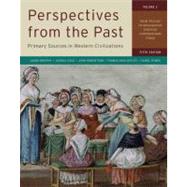Perspectives from the Past: Primary Sources in Western Civilizations: From the Age of Exploration through Contemporary Times (Fifth Edition) (Volume 2) by Brophy, James M.; Cole, Joshua; Robertson, John; Safley, Thomas Max; Symes, Carol, 9780393912951