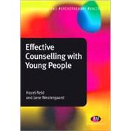 Effective Counselling With Young People by Hazel Reid, 9780857252951