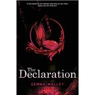 The Declaration by Malley, Gemma, 9781599902951
