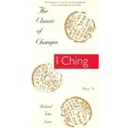 The Classic of Changes by Lynn, Richard John, 9780231082952