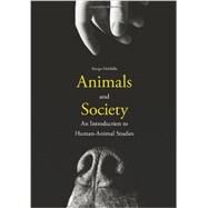 Animals and Society by Demello, Margo, 9780231152952