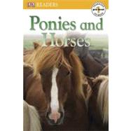 DK Readers L0: Ponies and Horses by DK Publishing, 9780756642952