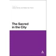 The Sacred in the City by Gmez, Liliana; Van Herck, Walter, 9781441172952