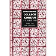 Intermediate College Korean by You, Clare; Cho, Eunsu, 9780520222953