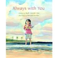 Always with You by Zee, Ruth Vander, 9780802852953