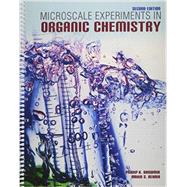 Microscale Experiments in Organic Chemistry by Bhowmik, Pradip K.; Behnia, Mahin S., 9781465232953