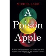 A Poison Apple by Laub, Michel; Hahn, Daniel, 9781784702953